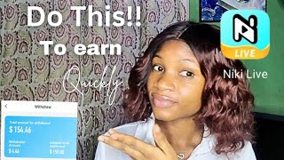 How to Earn Money Quickly amp Easily on NIKI LIVE in 2024  Tips amp Hacks to Maximize Your Earnings [upl. by Corry]