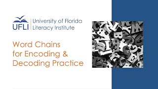 Word Chains for Decoding and Encoding Practice [upl. by Awhsoj480]