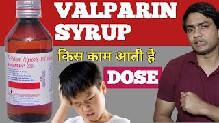 valparin 200 syrup for babies  valparin 200 syrup uses in hindi  valparin 200 syrup in hindi [upl. by Alrrats]