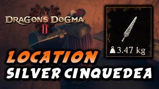 Dragons Dogma 2  Silver Cinquedea Location OneHanded Sword [upl. by Ardella]