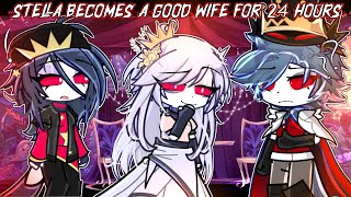 ♡ STELLA BECOMES A GOOD WIFE FOR 24 HOURS ♡  Helluva Boss \\ ⚠️Warning Angst… ☆ [upl. by Neyuq]