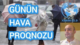 Günün HAVA proqnozu Xeberizle [upl. by Sivam]