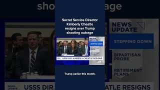 Secret Service Director Kimberly Cheatle resigns over Trump shooting outrage [upl. by Lyrak]