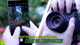 Galaxy S24 Ultra vs Mirrorless Camera [upl. by Anitsirhc663]