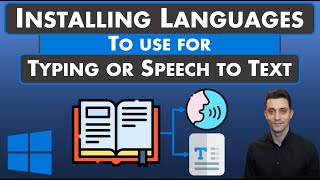 Installing New Languages  Text or Speech to Text  Windows 11 [upl. by Morganne]