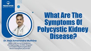 What Are The Symptoms Of Polycystic Kidney Disease  Medicover Hospitals [upl. by Vanni50]