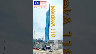 Merdeka 118 Kuala Lumpur MALAYSIA 🇲🇾 [upl. by Mamie211]