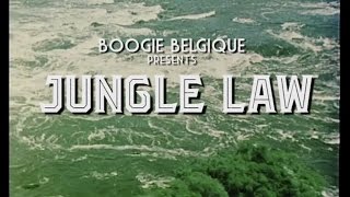 Boogie Belgique  Jungle Law Official Music Video [upl. by Mallory]