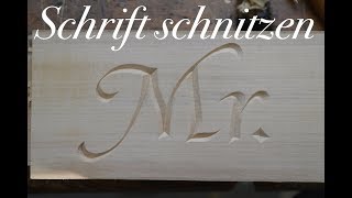 Schrift schnitzen [upl. by Ellivro]