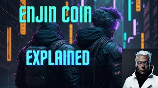 Enjin Coin ENJ Explained Revolutionizing Gaming and Blockchain [upl. by Baten44]