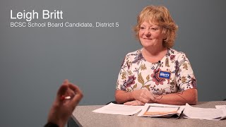 Interview with BCSC School Board Candidate Leigh Britt [upl. by Ethbun]