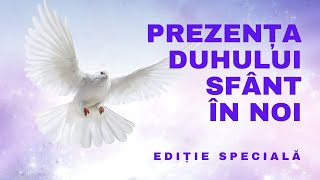 Prezența DUHULUI SFÂNT în noi  Editie Specială  Tiberiu Nica  SperanțaTV [upl. by Boy]