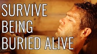 Survive Being Buried Alive  EPIC HOW TO [upl. by Perle897]