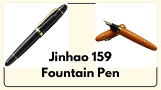 Jinhao 159 Fountain Pen Review A Bold and Affordable Writing Instrument [upl. by Aridatha]