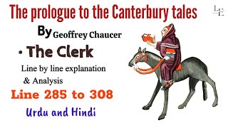 The Clerk in Chaucers quotThe Canterbury Talesquot Lines 285 to 308 Explained [upl. by Norraf502]