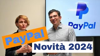 Paypal tutte le novità del 2024 per lutente finale il business e la PA [upl. by Tommy]