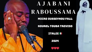 ADIABANI RABOUSSAMA MICRO OUSSEYNOU FALL KOUREL TREVISO ITALIE 🇮🇹 LYRICS  TRANSCRIPTION WOLOF [upl. by Neelyahs806]