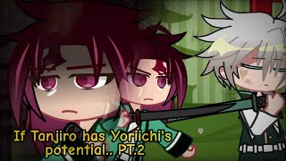 if Tanjiro had Yoriichis potential  PT 2  Gacha Club  KNY [upl. by Nalrah931]