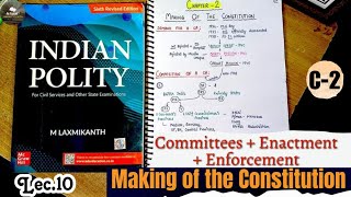 Lec10 Chapter2 Making of the Constitution  Polity by M Laxmikanth  An Aspirant [upl. by Nylad]