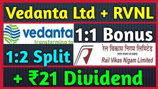 Vedanta Ltd  RVNL • Stocks Declared High Dividend Bonus amp Split With Ex Dates [upl. by Lebar]