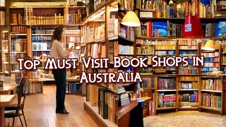 Top Must Visit Book Shops in Australia  Book Lover’s Guide [upl. by Lehplar]