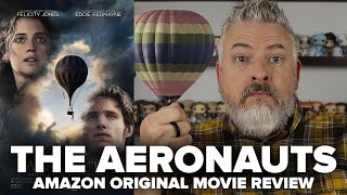 The Aeronauts 2019 Amazon Original Movie Review [upl. by Reo492]