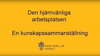 Den hjärnvänliga arbetsplatsen  Kunskapssamanställning [upl. by Dierdre722]