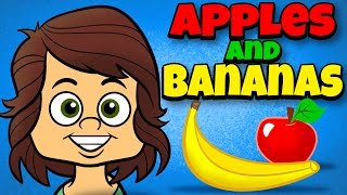 Apples and Bananas with Lyrics  Vowel Songs  Kids Songs by The Learning Station [upl. by Hobie442]