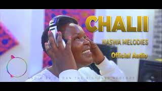 Chali By Naswa melodies Latest kalenjin SongOfficial Audio [upl. by Nnyliram311]