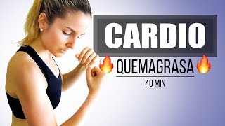 Cardio 40 Minutos Para Adelgazar Rapido Bajo Impacto [upl. by Poock]