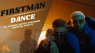 F1rstman ft HDhami Mumzy Stranger Raxstar Juggy D  Dance Prod by Harun B [upl. by Sacul]