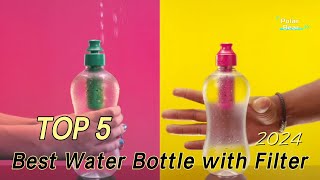 TOP 5 Best Water Bottle with Filter 2024 [upl. by Khalil920]