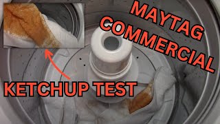 Ketchup Test Maytag Commercial MVWP575G [upl. by Ojiram806]