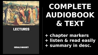 Gerald Massey’s Lectures 22 🔥 By Gerald Massey FULL Audiobook [upl. by Atsyrt386]