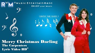 Merry Christmas Darling  The Carpenters ®Lyric Video HD [upl. by Novihs]