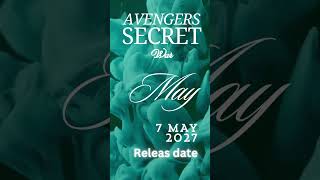 Avengers secret war release date marvel facts trendingshorts [upl. by Mclain]