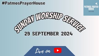 SUNDAY WORSHIP SERVICE  29  SEPTEMBER  2024  PATMOS PRAYER HOUSE COIMBATORE [upl. by Terencio]