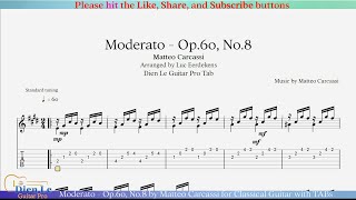 Moderato  Op60 No8 by Matteo Carcassi for Classical Guitar with TABs [upl. by Yesllek859]