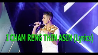 Lalsangliana Taitea  I Cham Reng Thin Asin Lyrics [upl. by Vonnie]