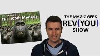 The 100th Monkey Review [upl. by Plerre469]