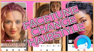 How to Change Hairstyle in Facetune 2023 [upl. by Aeneas]