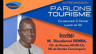 Emission Parlons Tourisme Insertion des jeunes diplômés en Tourisme avec le CG de HORECA M DEMBA [upl. by Brig]