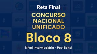 Reta Final CNU Bloco 8 Nível Intermediário Pós Edital Direito Constitucional Prof Nelma Fontana [upl. by Howenstein946]