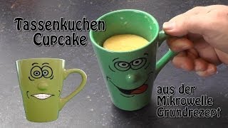 Cupcake  Tassenkuchen mit der Mikrowelle  Grundrezept [upl. by Janyte]