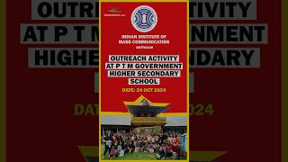 Outreach Activity at PTM Government Higher Secondary School iimc [upl. by Proudman408]