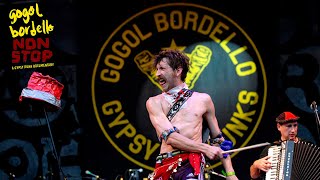 Gogol Bordello NonStop  Full Music Documentary  Ukrainian Punk [upl. by Amlez873]