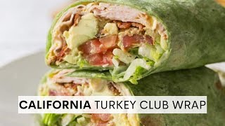 California Turkey Club Wrap [upl. by Scibert495]