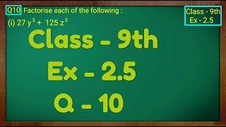 Class  9th Ex  25 Q 10 POLYNOMIALS Maths NCERT CBSE [upl. by Lindsey753]