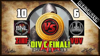 Zinfandel vs VoV BNL Div C Final  Mount and Blade 2 Bannerlord [upl. by Ademordna]