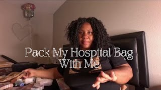 Pack My Hospital Bag With Me  Whats In My Hospital Bag amp Baby Bag [upl. by Okimuk]